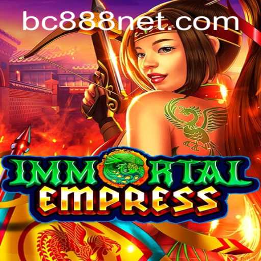 ImmortalEmpress: A New Chapter in Gaming History