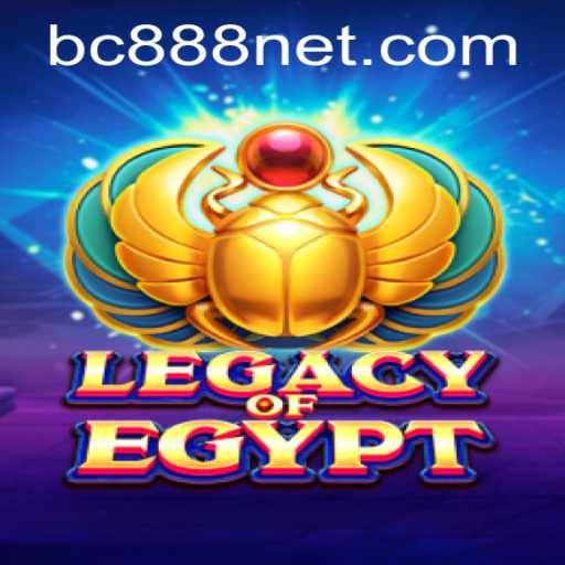 Exploring the Mystical World of Legacy of Egypt: A BC888 Adventure