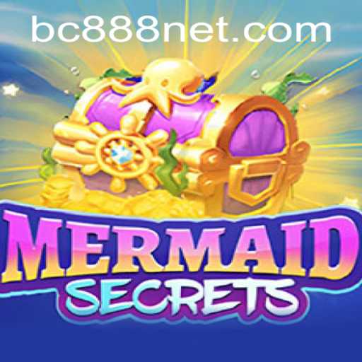 Dive into the Enchanting World of MermaidSecrets: A New Adventure Awaits with BC888